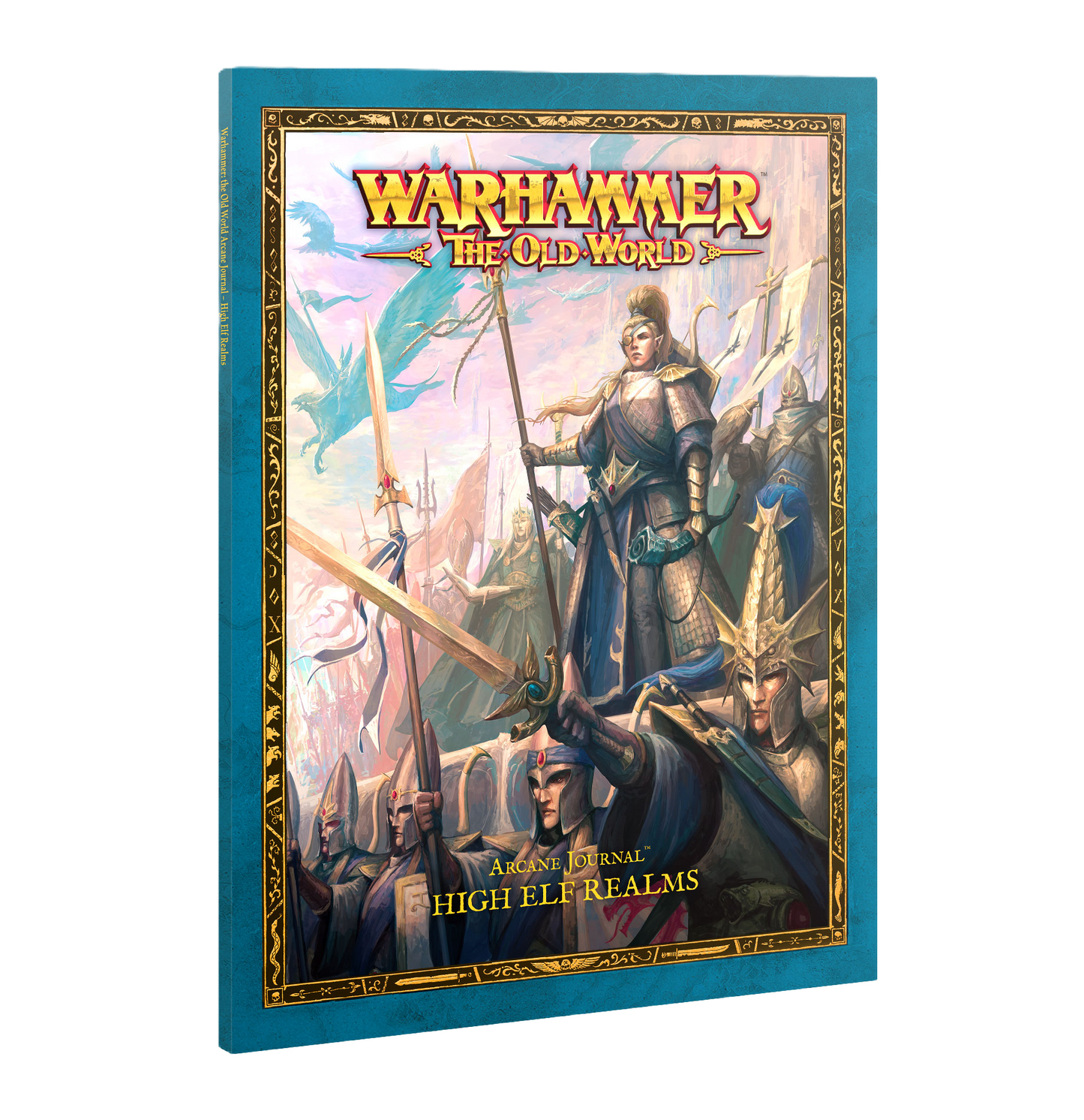 ARCANE JOURNAL: HIGH ELF REALMS. Warhammer The Old World