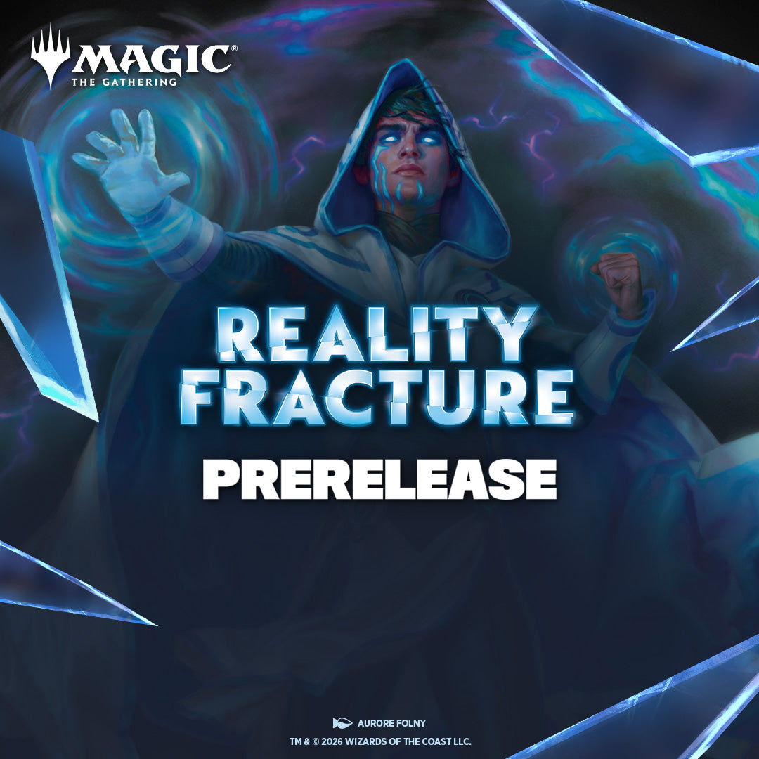 Billett: MTG Reality Fracture Prerelease